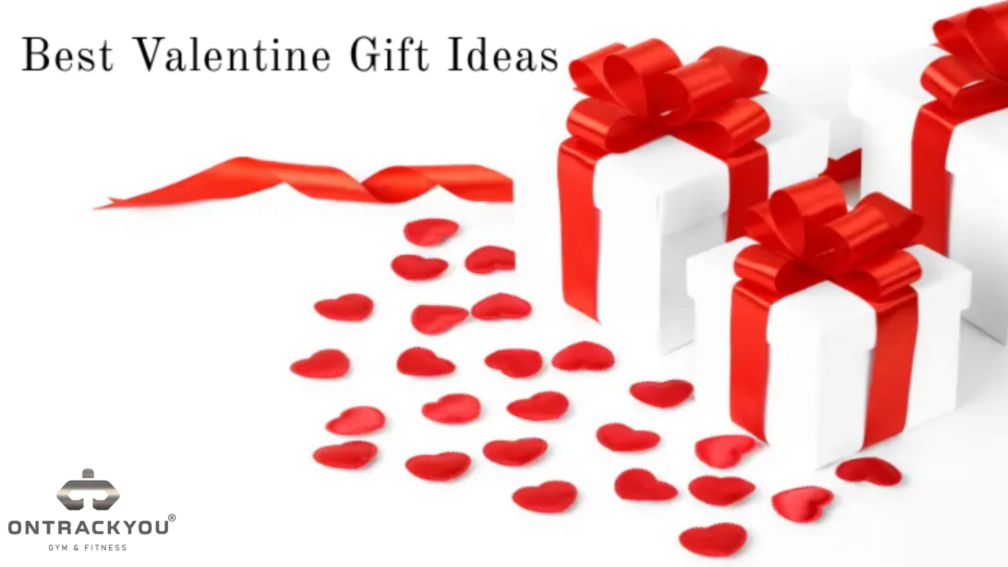BEST VALENTINE'S DAY GIFT IDEAS FOR FITNESS