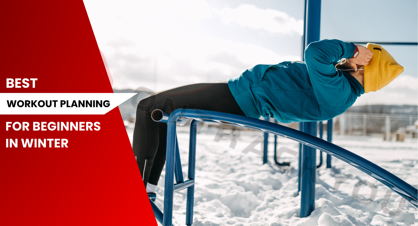 Best Workout Planning For Beginners In Winter