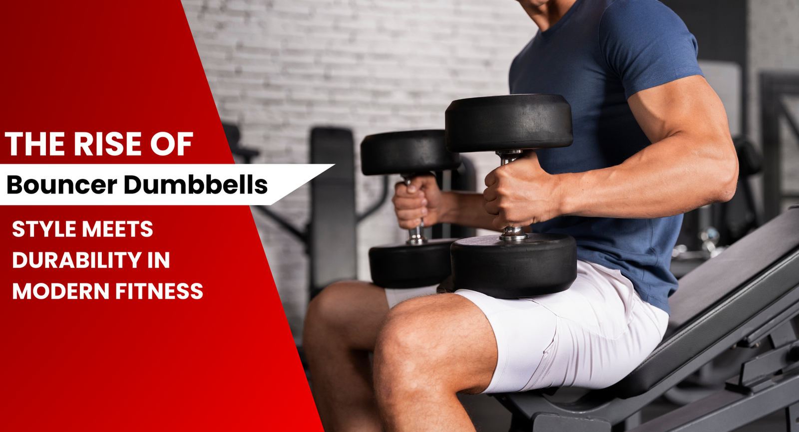 Bouncer Dumbbells - gym equipment manufacturer in Gujarat
